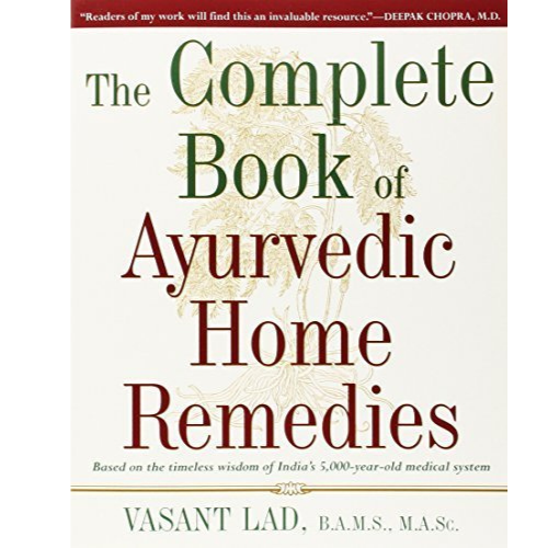 The Complete Book of Ayurvedic Home Remedies by Vasant Lad-Books-The Scarlet Sage Herb Co.