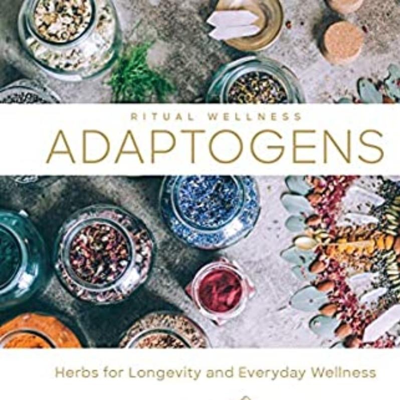 Adaptogens: Herbs For Longevity And Everyday Wellness-Books-The Scarlet Sage Herb Co.