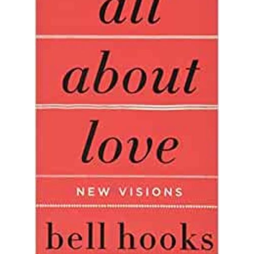 All About Love - Bell Hooks