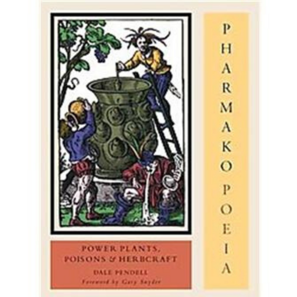 Pharmako Poeia by Dale Pendell